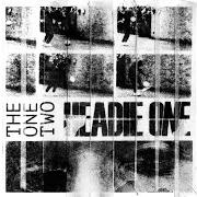 Der musikalische text I WON'T von HEADIE ONE ist auch in dem Album vorhanden The one two (2018)