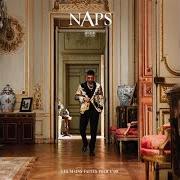 Der musikalische text C'EST CARRÉ von NAPS ist auch in dem Album vorhanden Les mains faites pour l'or (2021)