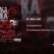 Der musikalische text EL WERKO KILOS (VERSIÓN TRES) von EL MAKABELICO ist auch in dem Album vorhanden El comando exclusivo, vol. 1 (2017)