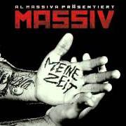 Der musikalische text M.A.S. TECHNO von MASSIV ist auch in dem Album vorhanden Meine zeit (2009)