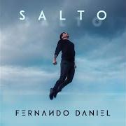 Der musikalische text MÁGOA von FERNANDO DANIEL ist auch in dem Album vorhanden Salto (2018)