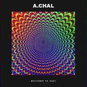Der musikalische text FAR FROM HOME von A.CHAL ist auch in dem Album vorhanden Welcome to gazi (2016)