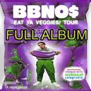 Der musikalische text RESUME von BBNO$ ist auch in dem Album vorhanden Eat ya veggies (2021)