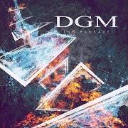 Der musikalische text IN SORROW von DGM ist auch in dem Album vorhanden The passage (2016)