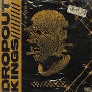 Der musikalische text DEVIL'SPLAYGROUND von DROPOUT KINGS ist auch in dem Album vorhanden Glitchgang (2020)