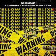 Der musikalische text SPIN THE BLOCK von 22GZ ist auch in dem Album vorhanden The blixky tape (2019)