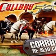 Der musikalische text CORRIDO DE FELICIANO von CALIBRE 50 ist auch in dem Album vorhanden Corridos de alto calibre (2013)