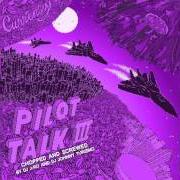 Der musikalische text LEMONADE MIMOSAS von CURREN$Y ist auch in dem Album vorhanden Pilot talk iii (2015)