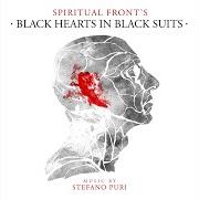 Der musikalische text NO FORGIVENESS von SPIRITUAL FRONT ist auch in dem Album vorhanden Black hearts in black suits (2013)