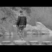 Der musikalische text TE TIENES A TI von RAFA ESPINO ist auch in dem Album vorhanden Ataraxia (últimos éxitos) (2017)