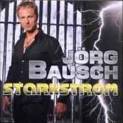 Der musikalische text TIRAMISU von JÖRG BAUSCH ist auch in dem Album vorhanden Starkstrom (2010)