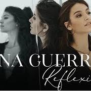 Der musikalische text OLVÍDAME von ANA GUERRA ist auch in dem Album vorhanden Reflexión (2019)