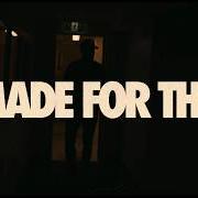 Made for this Made for this