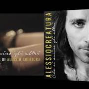 Der musikalische text DICI DI NON PRETENDERE von ALESSIO CREATURA ist auch in dem Album vorhanden Che ci amino gli altri (2016)