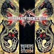 Der musikalische text LIEBE von DIE APOKALYPTISCHEN REITER ist auch in dem Album vorhanden Riders on the storm (2006)