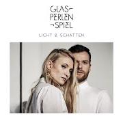 Der musikalische text LIEBE IST SAFE von GLASPERLENSPIEL ist auch in dem Album vorhanden Licht & schatten (2018)