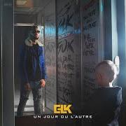 Der musikalische text MAUVAIS von GLK ist auch in dem Album vorhanden Un jour ou l'autre (2018)