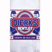 Der musikalische text SUMMER ON FIRE von DIERKS BENTLEY ist auch in dem Album vorhanden Country & cold cans (2012)