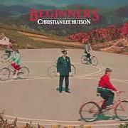 Der musikalische text NORTHSIDERS von CHRISTIAN LEE HUTSON ist auch in dem Album vorhanden Beginners (2020)