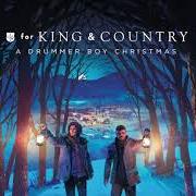 Der musikalische text A CHRISTMAS MONOLGUE von FOR KING & COUNTRY ist auch in dem Album vorhanden A drummer boy christmas (2020)