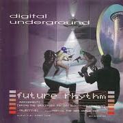 Der musikalische text STYLIN von DIGITAL UNDERGROUND ist auch in dem Album vorhanden Future rhythm (2001)