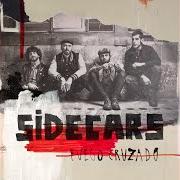 Der musikalische text LA ESTAMPIDA von SIDECARS ist auch in dem Album vorhanden Fuego cruzado (2014)