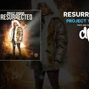 Der musikalische text RESURRECTED von PROJECT YOUNGIN ist auch in dem Album vorhanden Resurrected (2020)