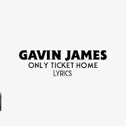Der musikalische text THE MIDDLE von GAVIN JAMES ist auch in dem Album vorhanden Only ticket home (2018)