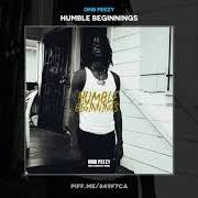 Der musikalische text GO DOWN von OMB PEEZY ist auch in dem Album vorhanden Humble beginnings (2017)