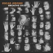Der musikalische text SEARCHING FOR ALIENS von OSCAR JEROME ist auch in dem Album vorhanden Breathe deep (2020)