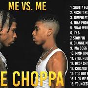 Der musikalische text YOUNGEST TO DO IT von NLE CHOPPA ist auch in dem Album vorhanden Me vs. me (2022)