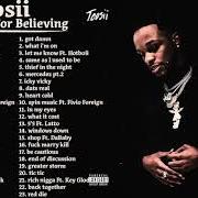 Der musikalische text DATS REAL von TOOSII ist auch in dem Album vorhanden Thank you for believing (the manifestation) (2021)
