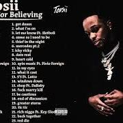 Der musikalische text THIEF IN THE NIGHT von TOOSII ist auch in dem Album vorhanden Thank you for believing (the manifestation) (2021)