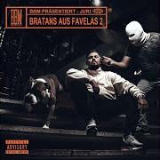 Der musikalische text 501 von JURI ist auch in dem Album vorhanden Bratans aus favelas 2 (2020)