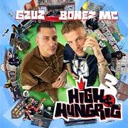 Der musikalische text DAS IST GANG von BONEZ MC ist auch in dem Album vorhanden High & hungrig 3 (2023)