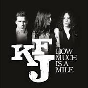 Der musikalische text HOW MUCH IS A MILE von KAISER FRANZ JOSEF ist auch in dem Album vorhanden Reign begins (2013)