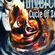 Der musikalische text GOD FOR GOLD von DIVERCIA ist auch in dem Album vorhanden Cycle of zero (2004)