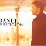Der musikalische text BACHATA SENSUAL von DANI J ist auch in dem Album vorhanden Superstición (2019)
