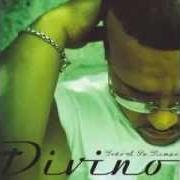 Der musikalische text INTRO von DIVINO ist auch in dem Album vorhanden Todo a su tiempo (2004)