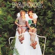 Der musikalische text CHUBBY BABY von PAPOOZ ist auch in dem Album vorhanden Green juice (2016)