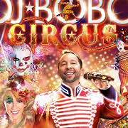 Der musikalische text FLY WITH ME von DJ BOBO ist auch in dem Album vorhanden Circus (2014)
