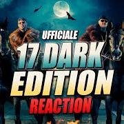 Der musikalische text IL SEME DEL MALE RMX von EMIS KILLA E JAKE LA FURIA ist auch in dem Album vorhanden 17 dark edition (2021)