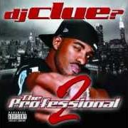Der musikalische text RED von DJ CLUE ist auch in dem Album vorhanden The professional ii (2000)