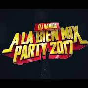 Der musikalische text DANGER von DJ HAMIDA ist auch in dem Album vorhanden À la bien mix party 2017 (2017)