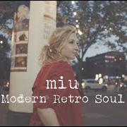 Der musikalische text SWEET NOTHING von MIU ist auch in dem Album vorhanden Modern retro soul (2019)