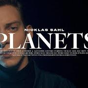 Der musikalische text PLANETS von NICKLAS SAHL ist auch in dem Album vorhanden Planets (2018)