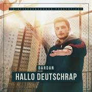 Der musikalische text ATME DURCH von DARDAN ist auch in dem Album vorhanden Hallo deutschrap (2017)