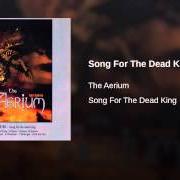 Der musikalische text PRAYER von AERIUM (THE) ist auch in dem Album vorhanden Song for the dead king (2004)
