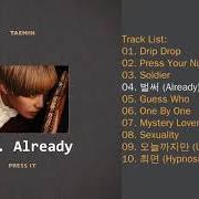 Der musikalische text ALREADY von TAEMIN ist auch in dem Album vorhanden Press it (2016)