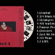 Der musikalische text 2 KIDS von TAEMIN ist auch in dem Album vorhanden Never gonna dance again : act 1 - the 3rd album (2020)